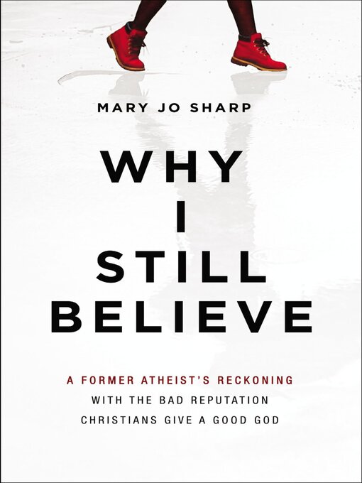 Title details for Why I Still Believe by Mary Jo Sharp - Wait list